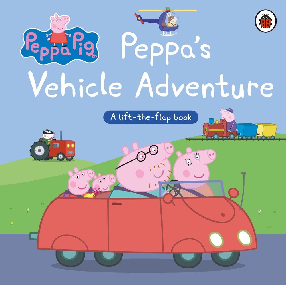 Peppa Pig: Peppa’s Vehicle Adventure by Peppa Pig - ISBN: 9780241666043