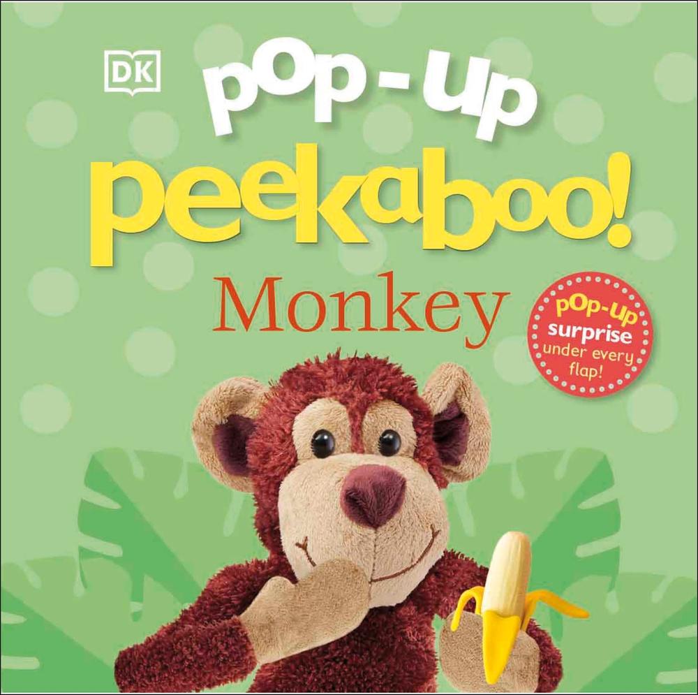 Pop-Up Peekaboo! Monkey by DK - ISBN: 9780241669693
