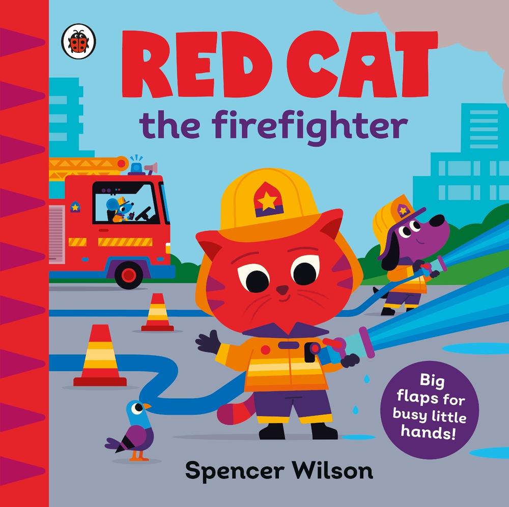 Red Cat the Firefighter by Spencer Wilson - ISBN: 9780241670392