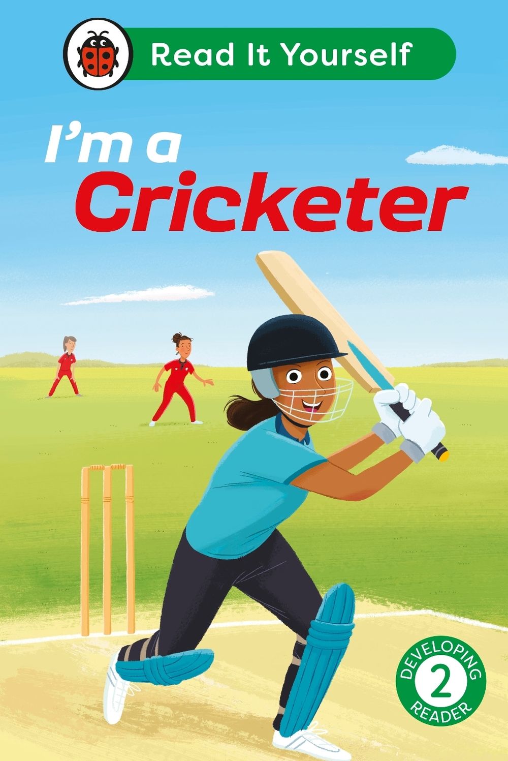 I'm a Cricketer: Read It Yourself - Level 2 Developing Reader by Ladybird - ISBN: 9780241673041