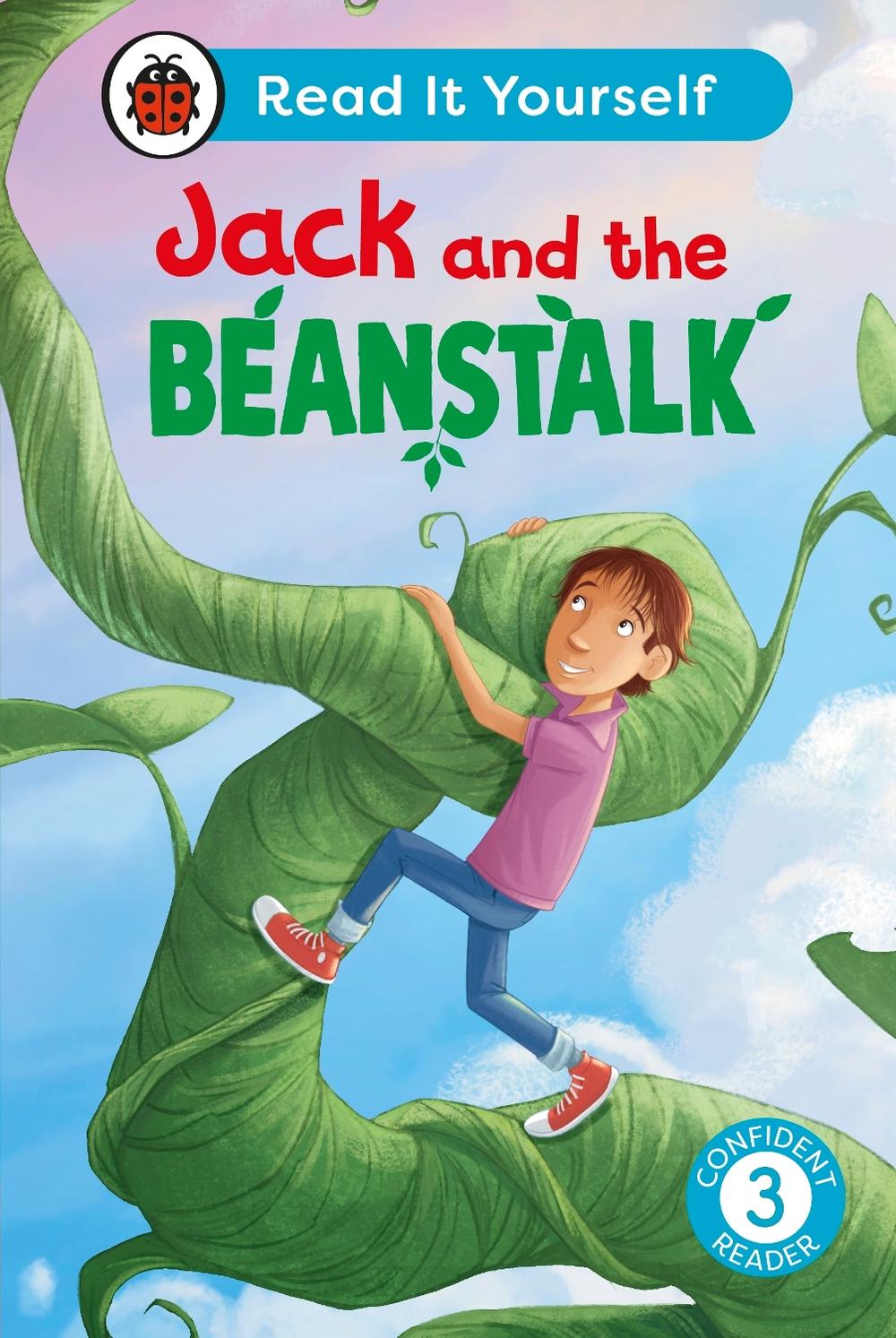Jack and the Beanstalk: Read It Yourself - Level 3 Confident Reader by Ladybird - ISBN: 9780241674086