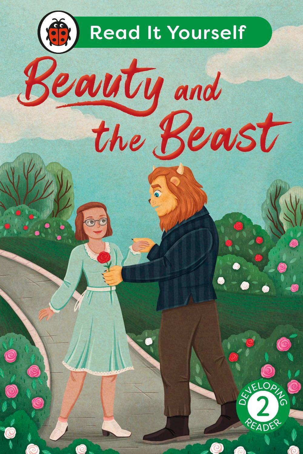 Beauty and the Beast: Read It Yourself - Level 2 Developing Reader by Ladybird - ISBN: 9780241674147