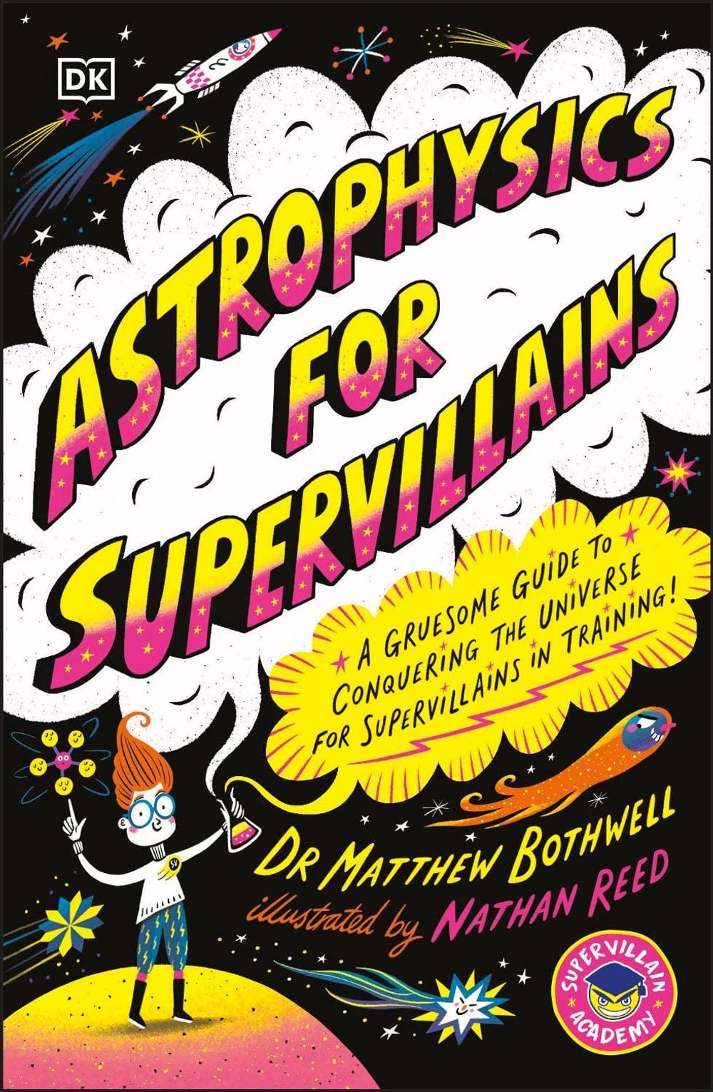 Astrophysics for Supervillains by Matthew Dr. Bothwell - ISBN: 9780241674512