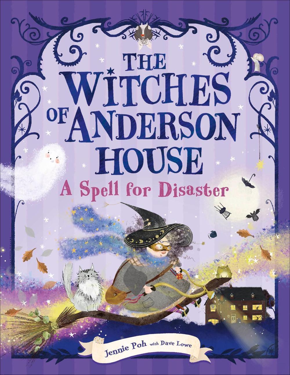 The Witches of Anderson House: A Spell for Disaster by Jennie Poh - ISBN: 9780241678510