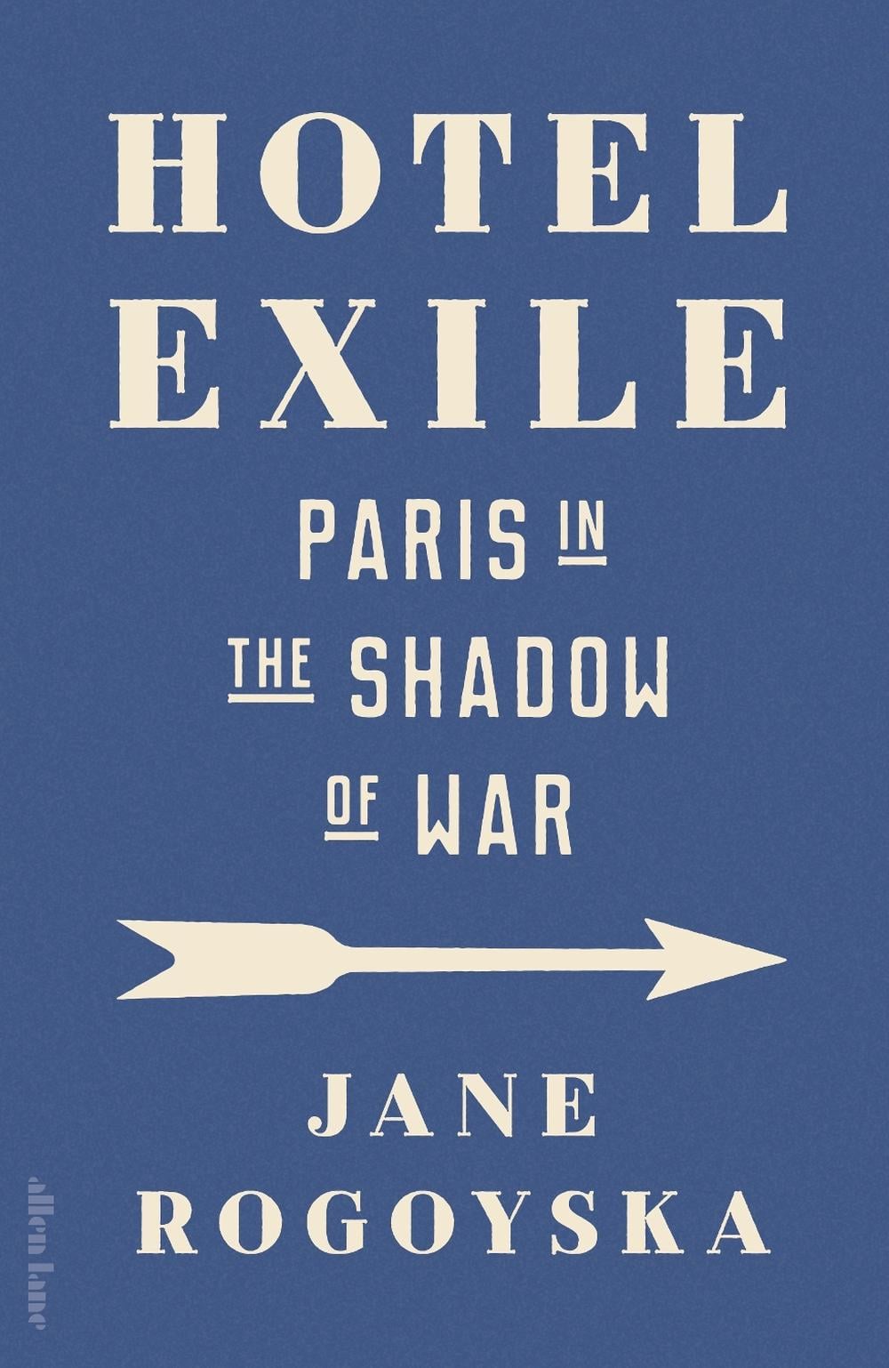 Hotel Exile by Jane Rogoyska - ISBN: 9780241679630