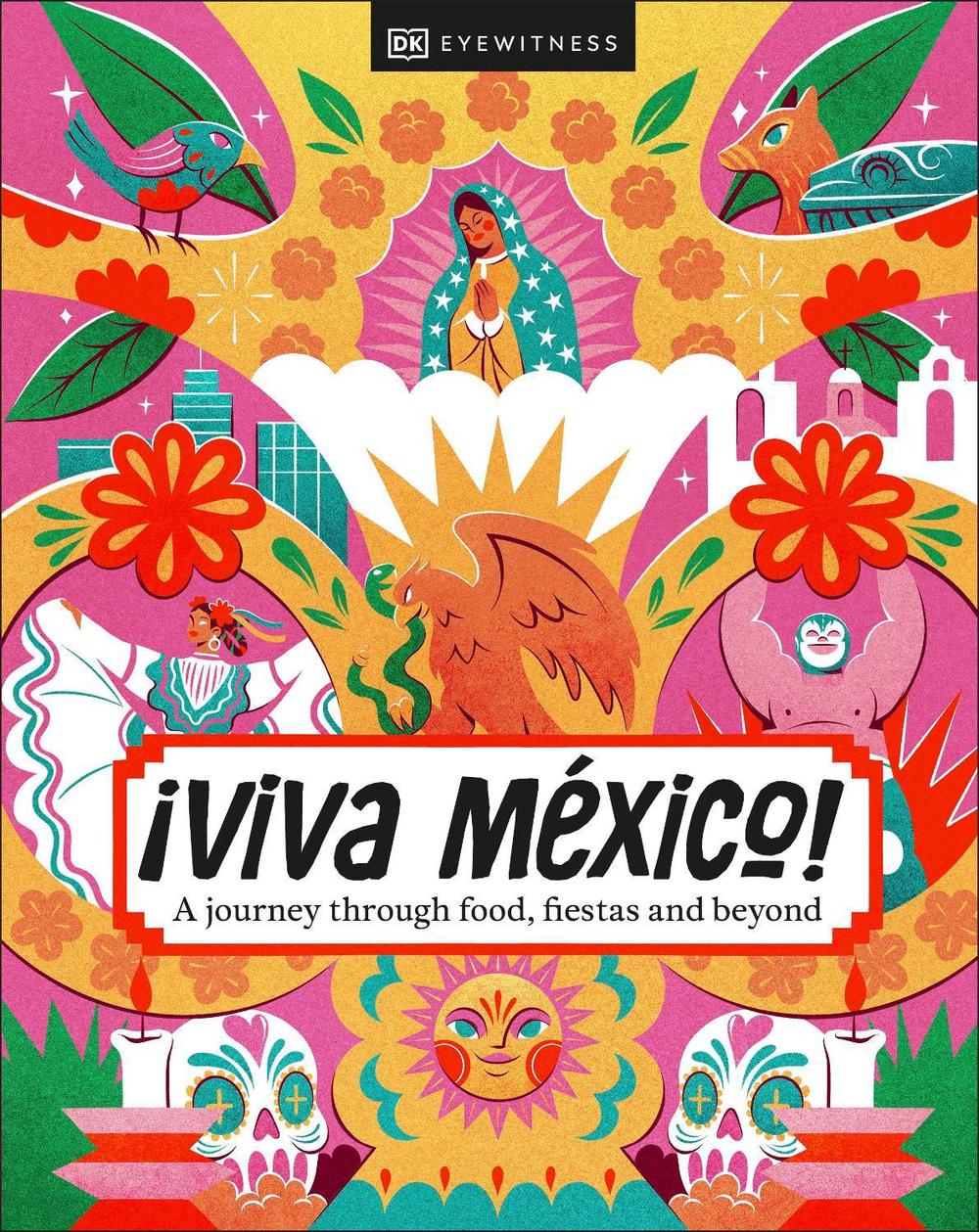 ¡Viva Mexico!, 9780241679883