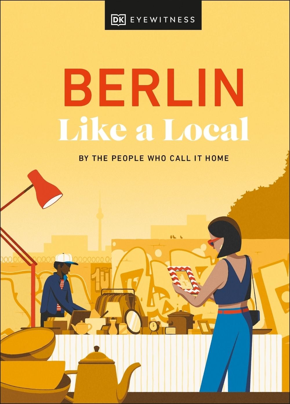 Berlin Like a Local by Alexander Rennie - ISBN: 9780241680179