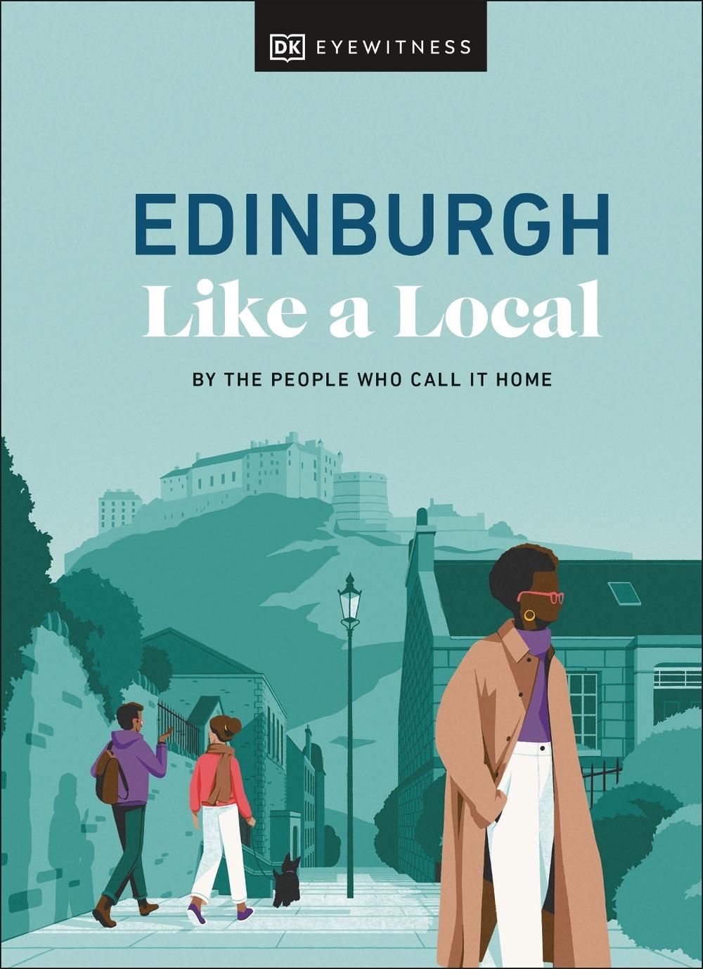 Edinburgh Like a Local by Kenza Marland - ISBN: 9780241680193