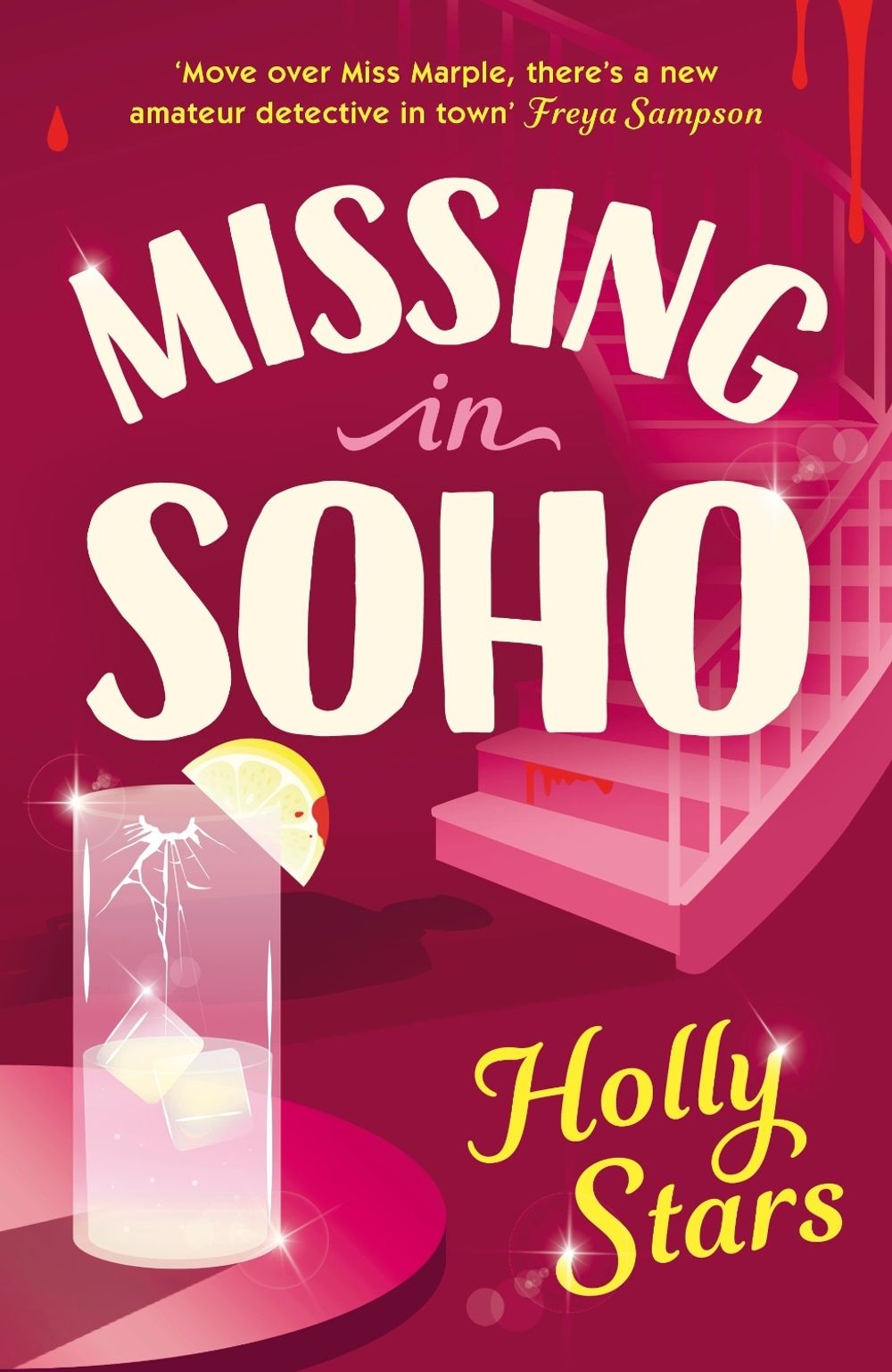 Missing in Soho by Holly Stars - ISBN: 9780241683736