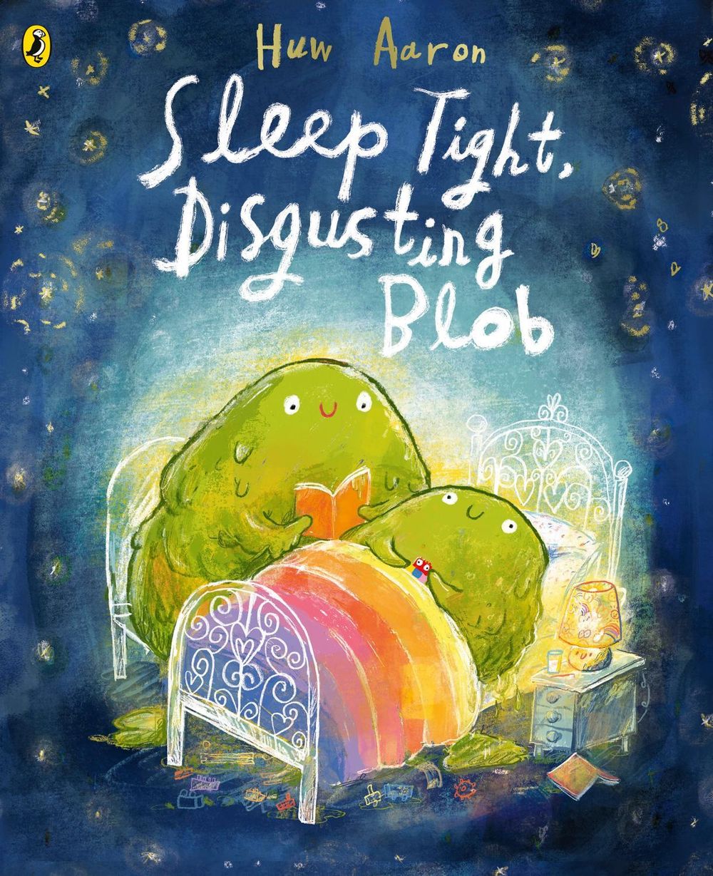 Sleep Tight, Disgusting Blob by Huw Aaron - ISBN: 9780241684450
