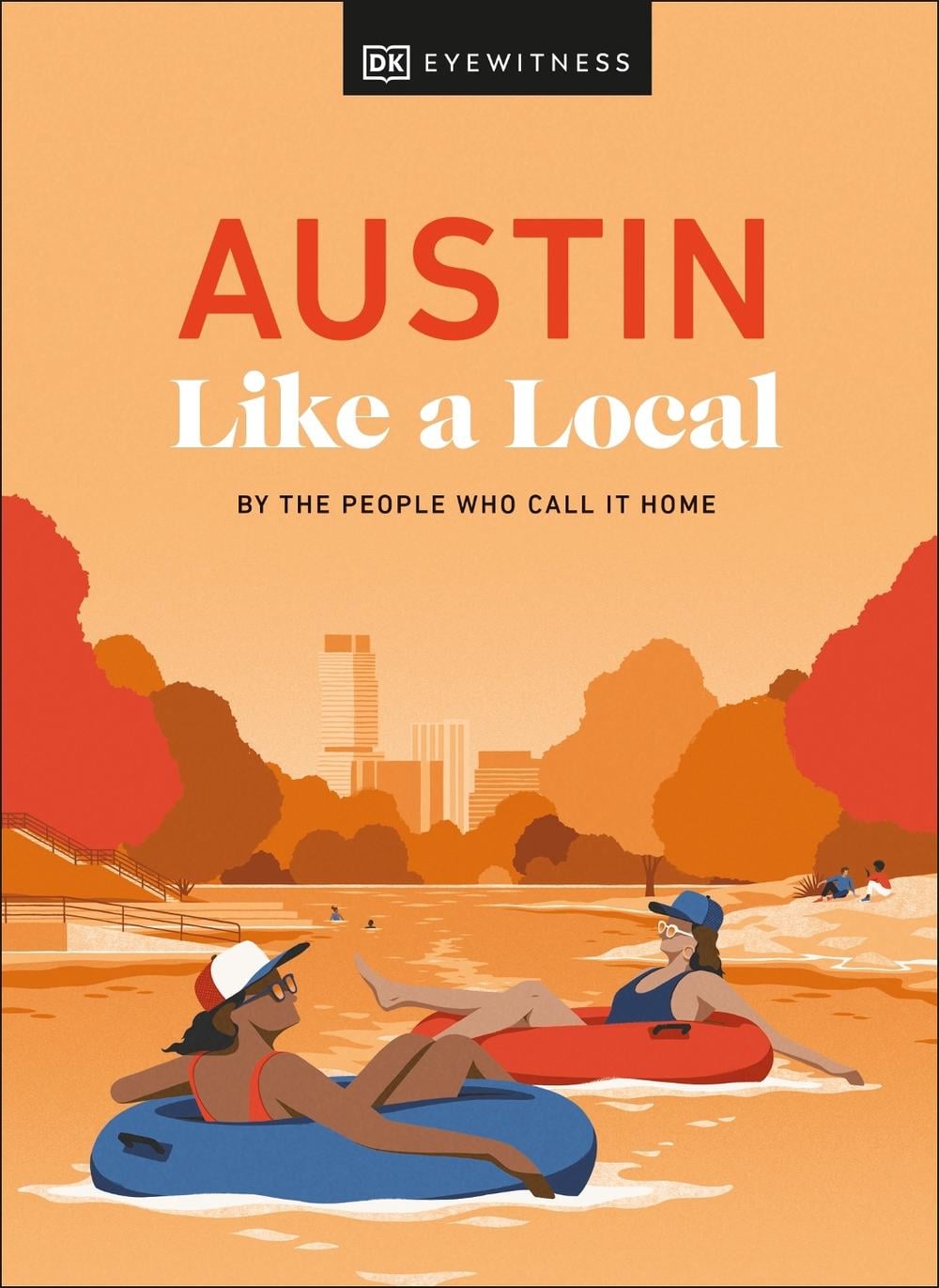 Austin Like a Local by Kenza Marland - ISBN: 9780241686799