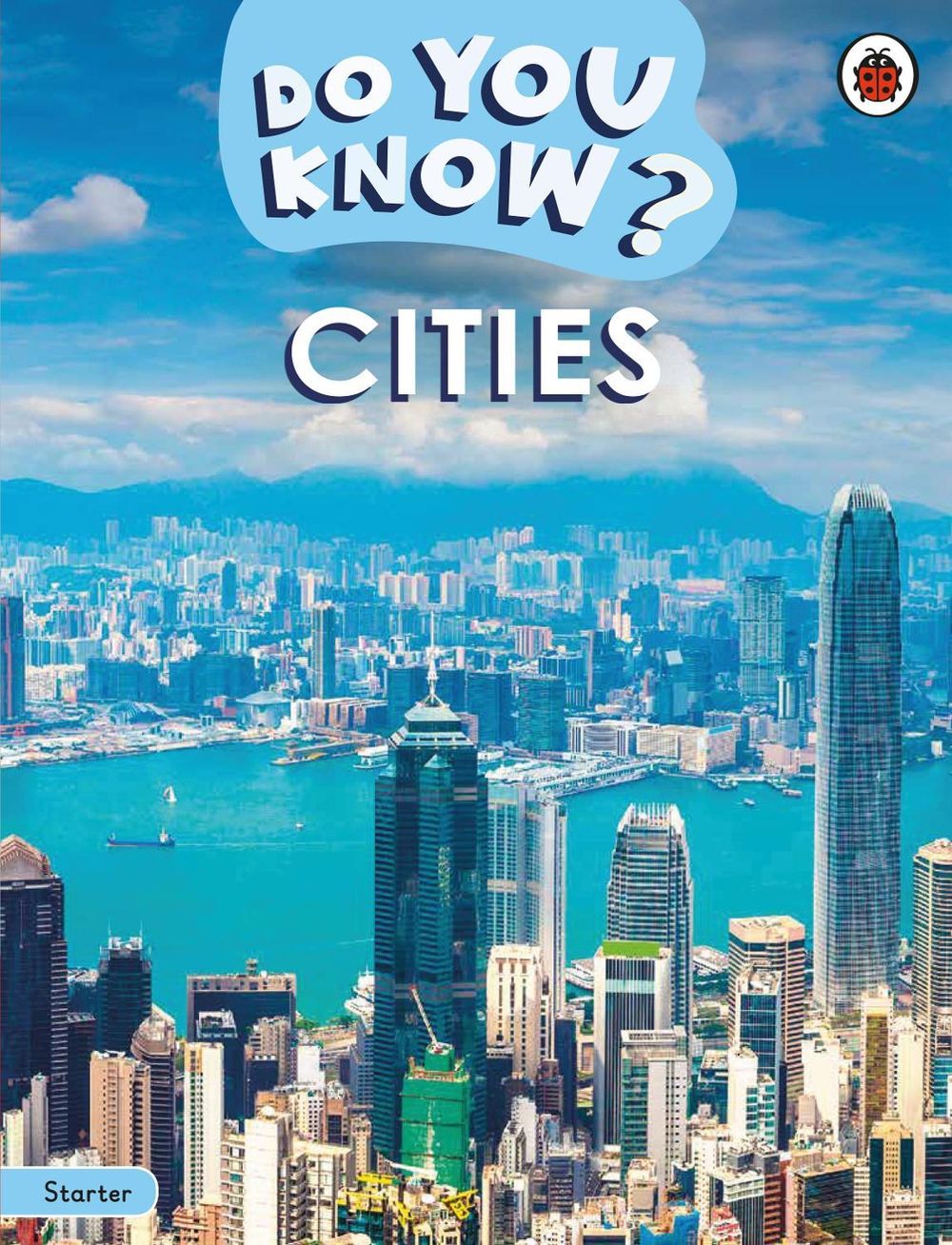 Do You Know? Starter Level – Cities by Ladybird - ISBN: 9780241687420