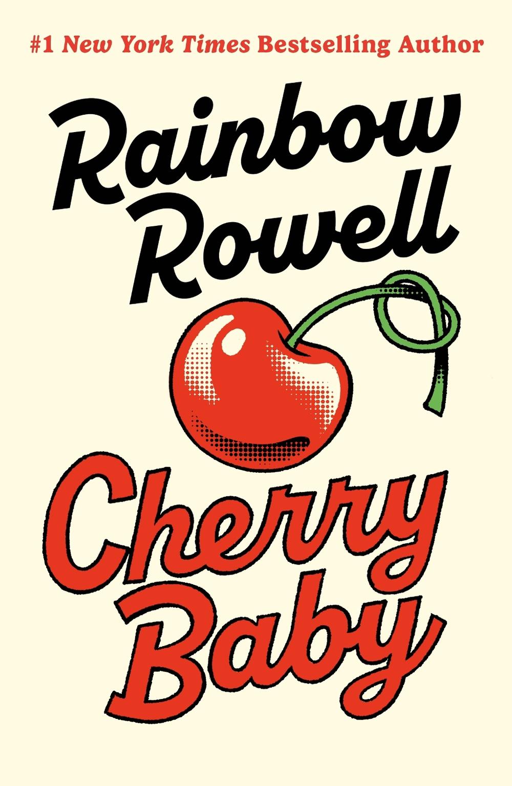 Cherry Baby by Rainbow Rowell - ISBN: 9780241688427
