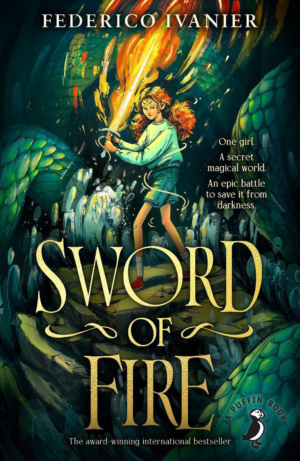Sword of Fire by Federico Ivanier - ISBN: 9780241688793