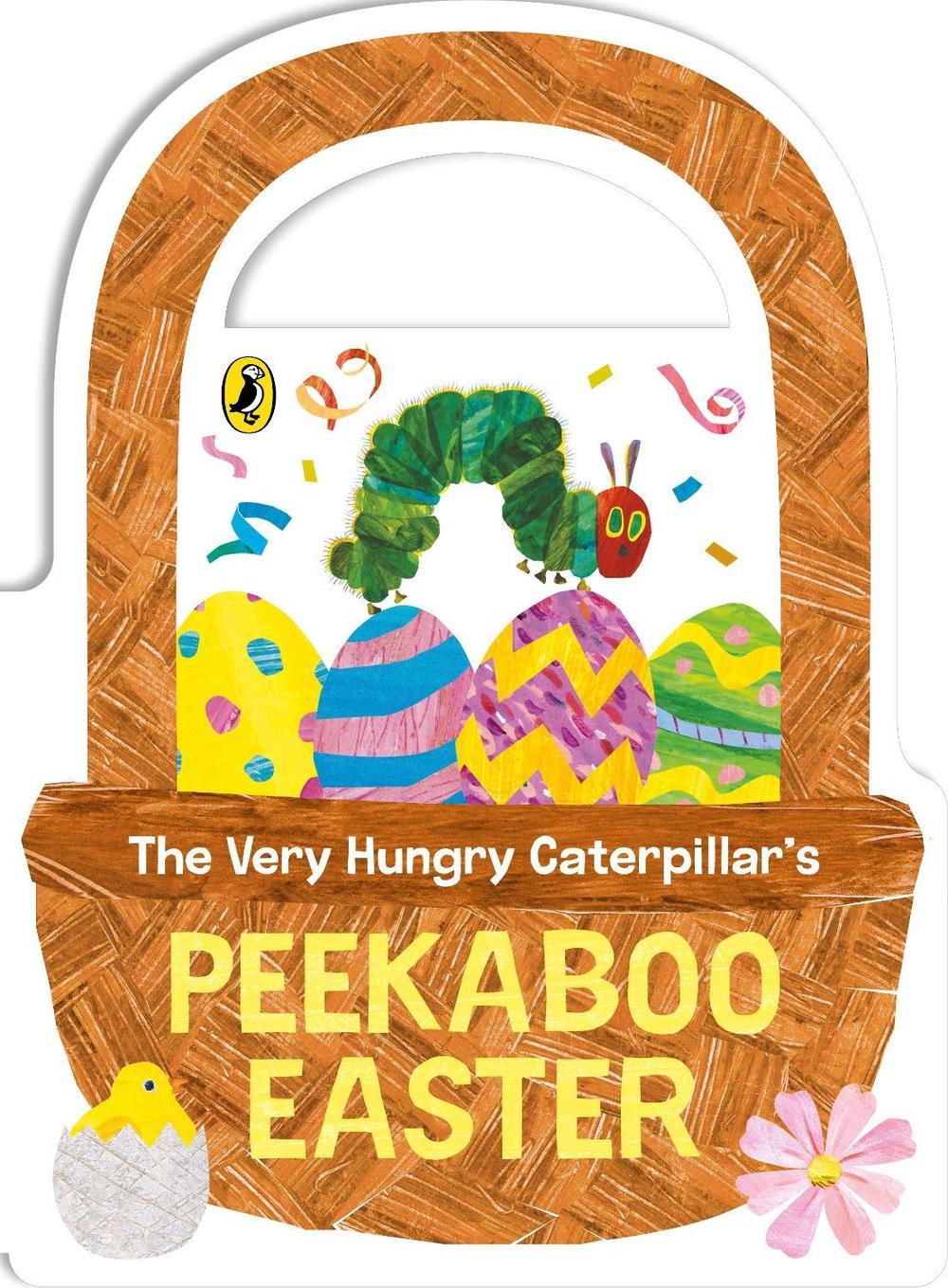 The Very Hungry Caterpillar's Peekaboo Easter, 9780241689622
