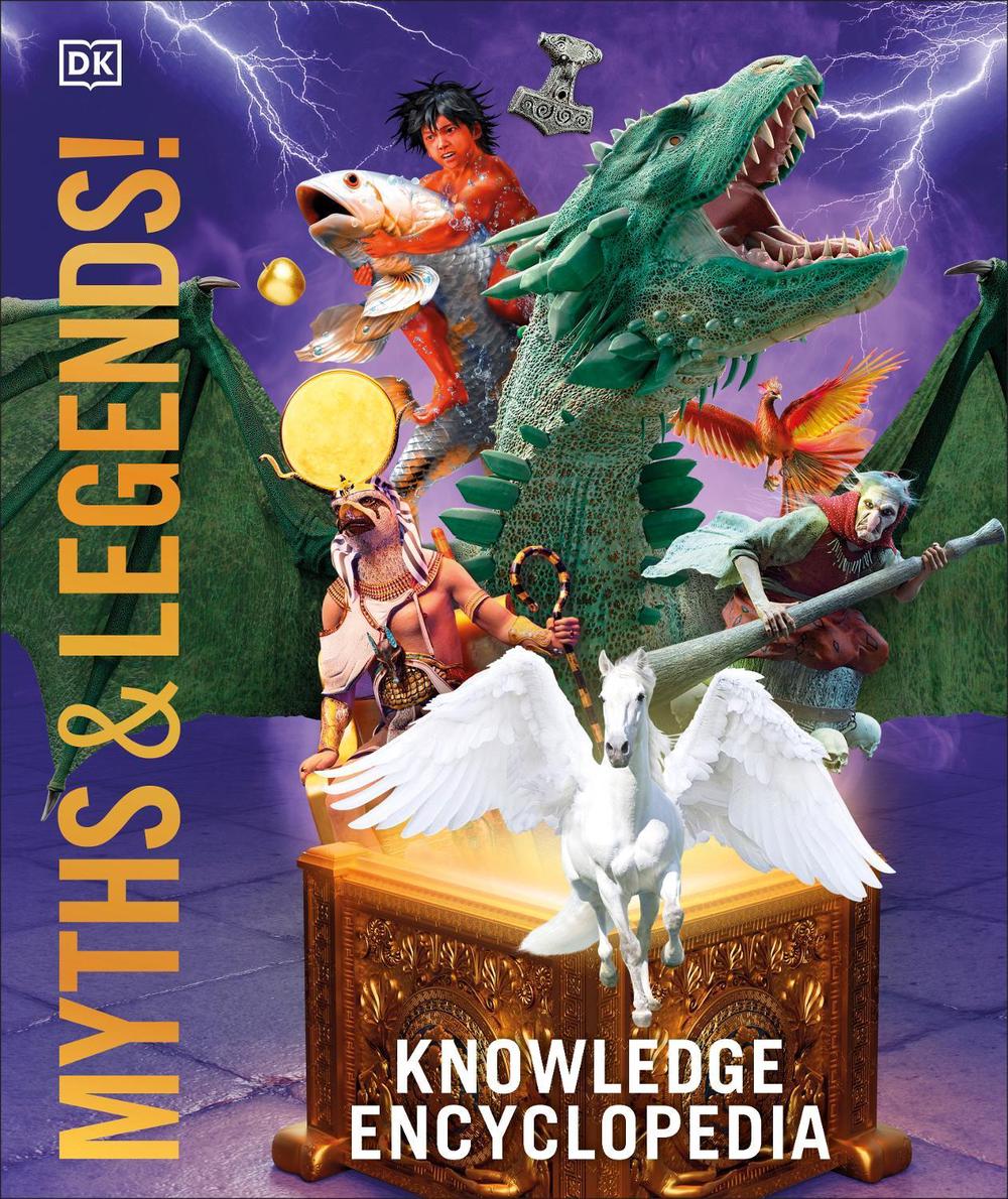 Knowledge Encyclopedia Myths and Legends, 9780241691045