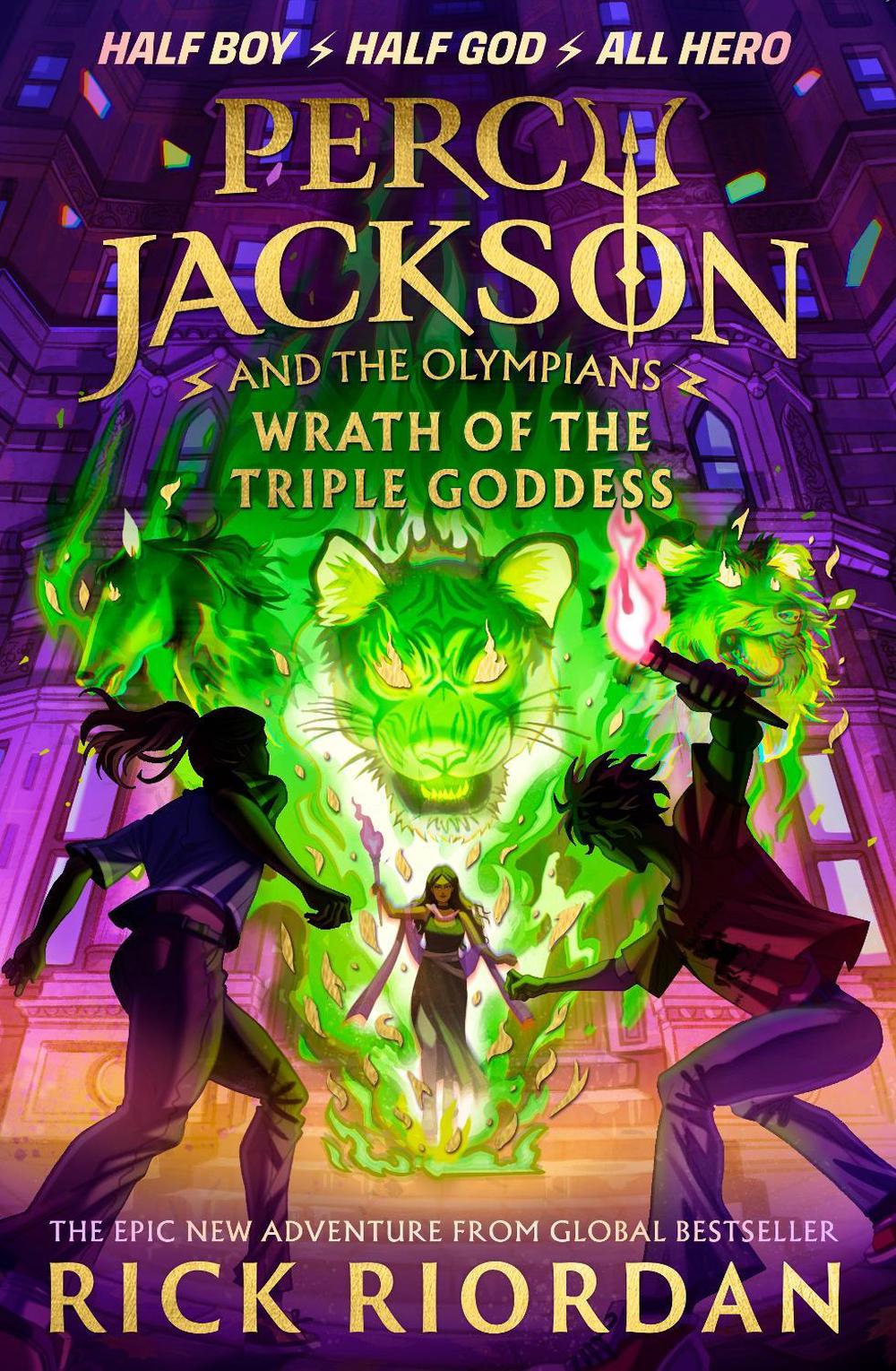 Percy Jackson and the Olympians: Wrath of the Triple Goddess, 9780241691700