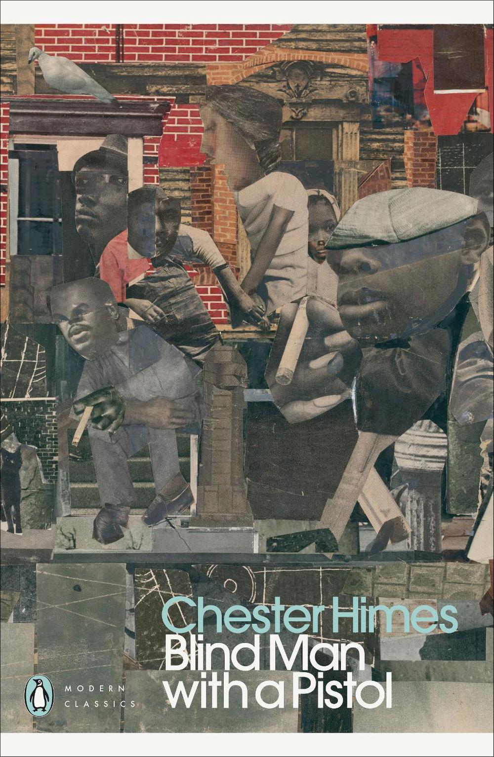 Blind Man with a Pistol by Chester Himes - ISBN: 9780241692615