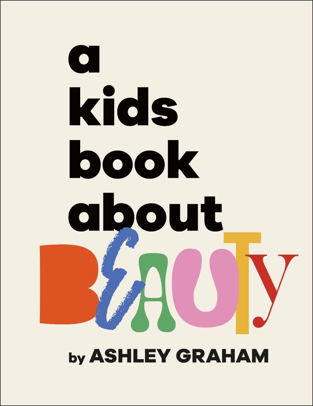 A Kids Book About Beauty, 9780241694459