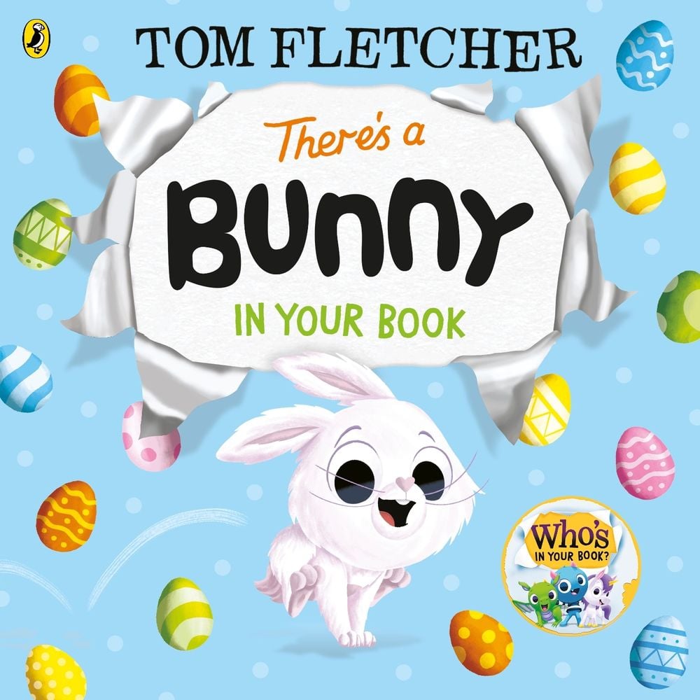 There’s a Bunny in Your Book by Tom Fletcher - ISBN: 9780241695135