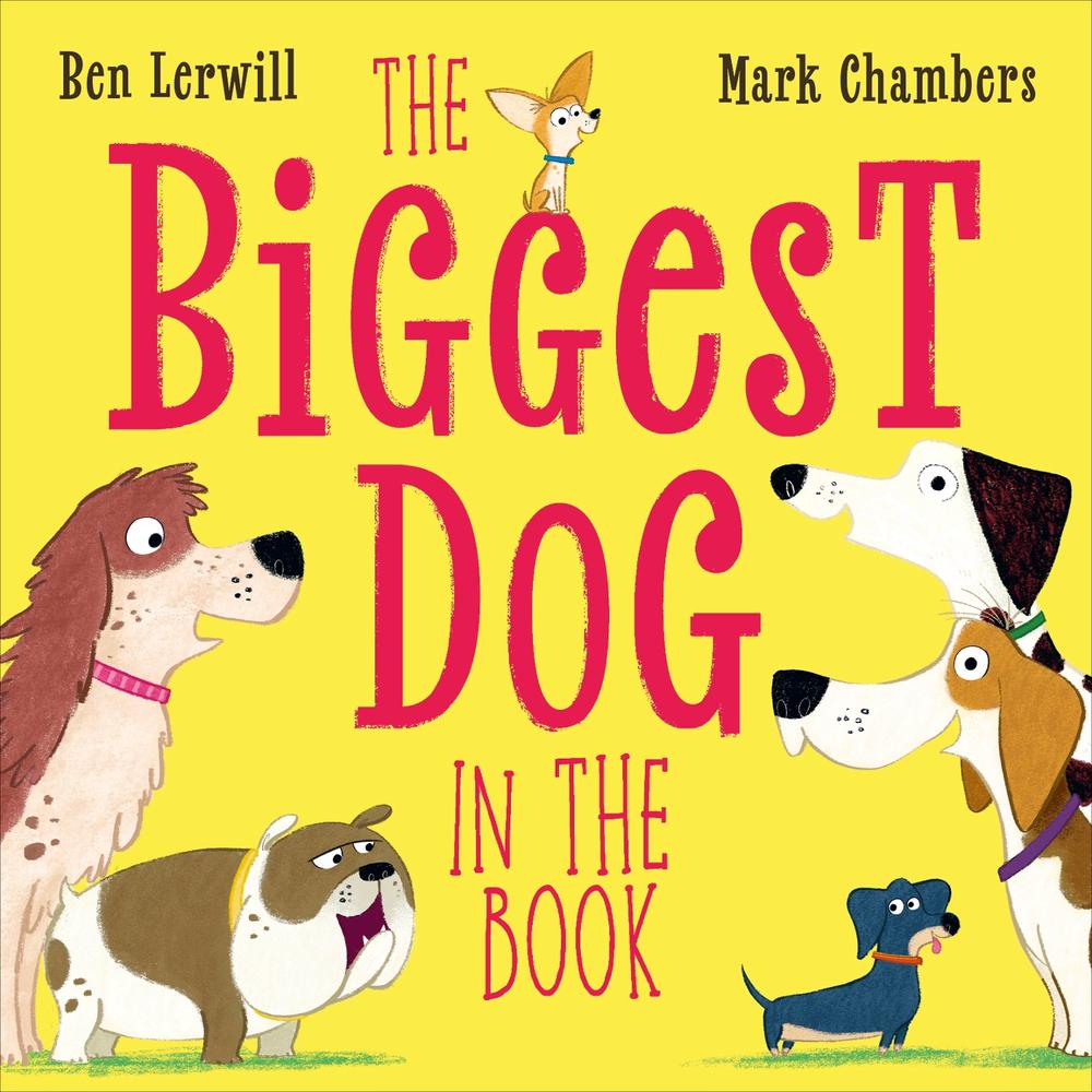 The Biggest Dog in the Book, 9780241695876