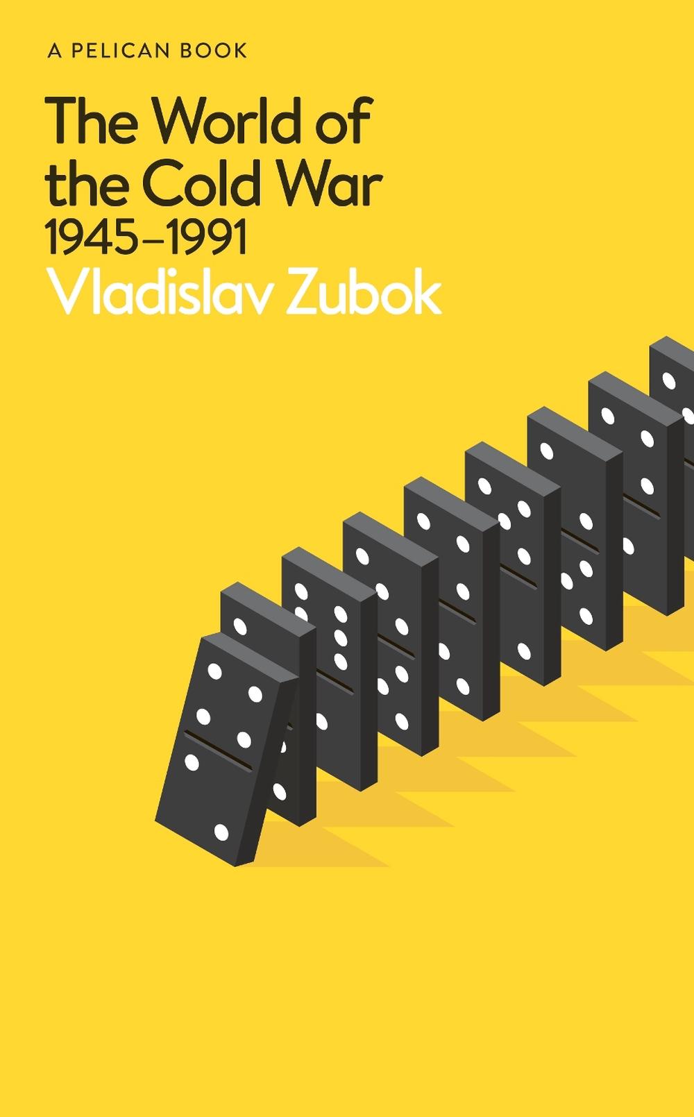 The World of the Cold War, 9780241696149