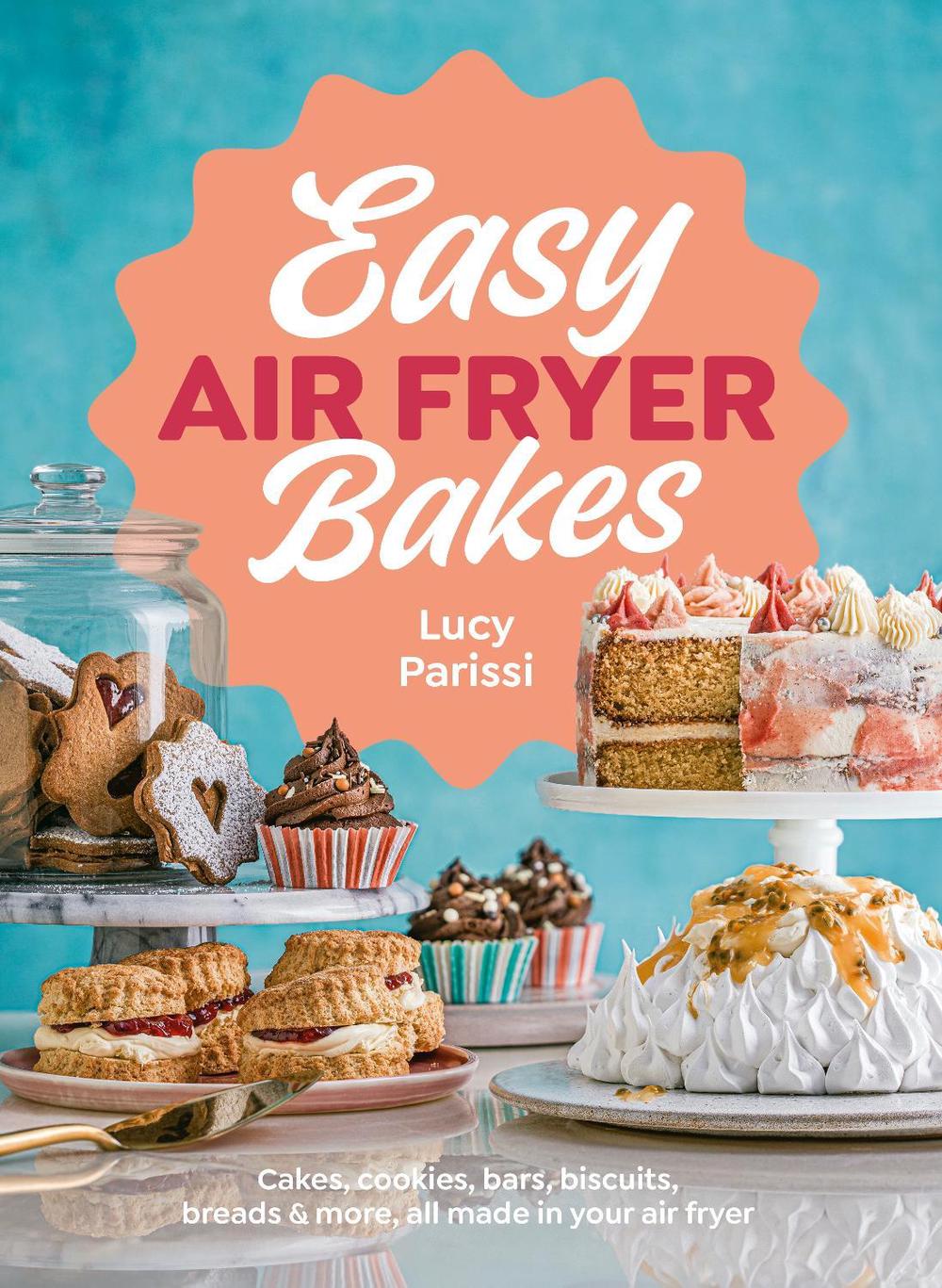 Easy Air Fryer Bakes, 9780241696569