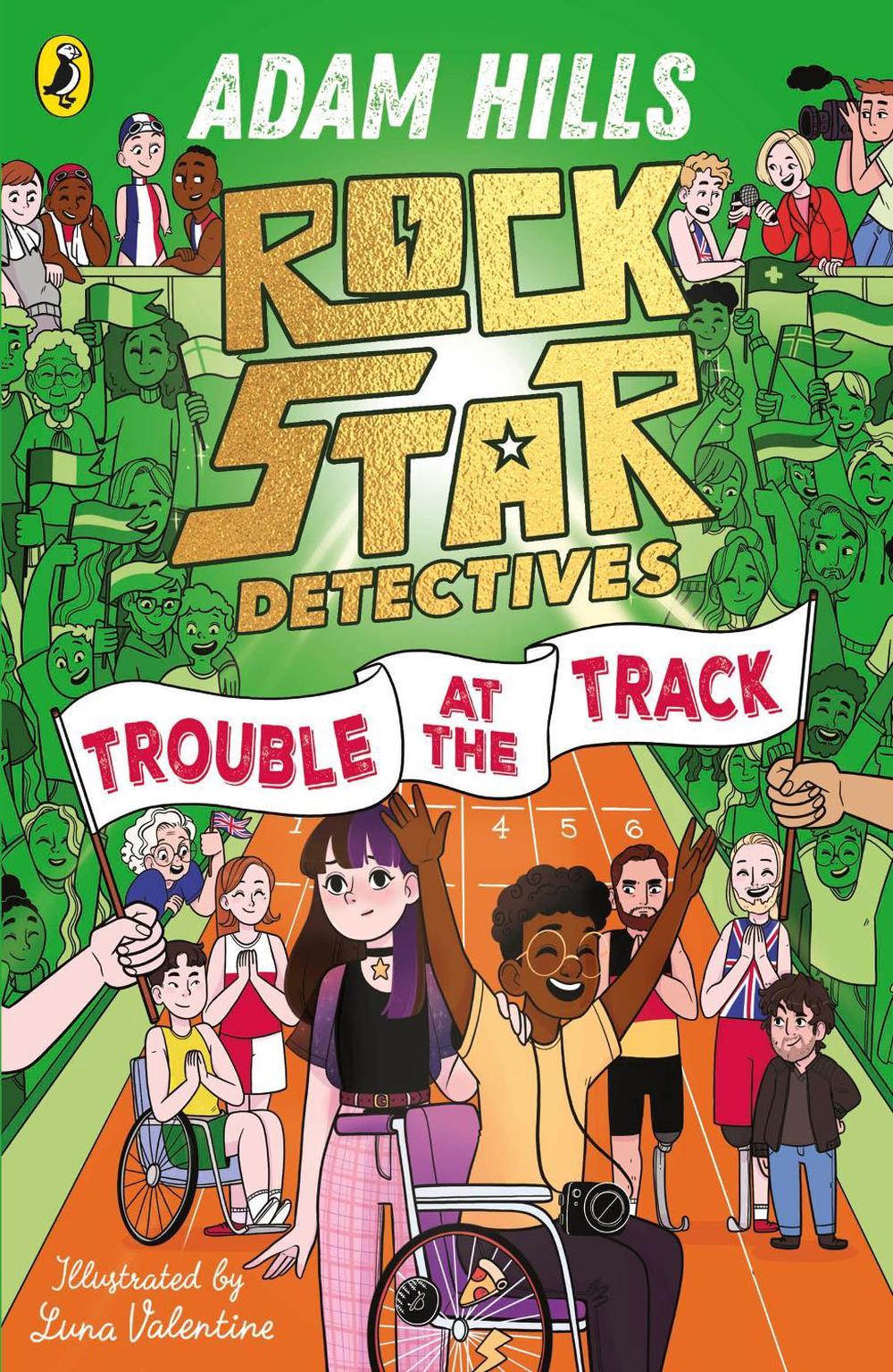Rockstar Detectives: Trouble at the Track by Adam Hills - ISBN: 9780241698754