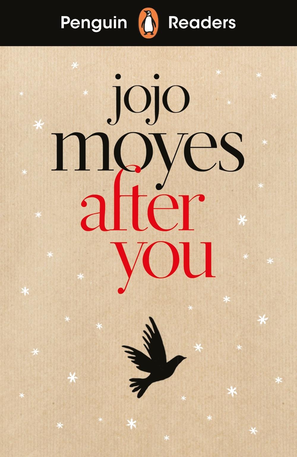 Penguin Readers Level 5: After You (ELT Graded Reader) by Jojo Moyes - ISBN: 9780241700518