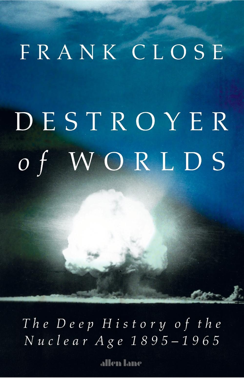 Destroyer of Worlds, 9780241700860
