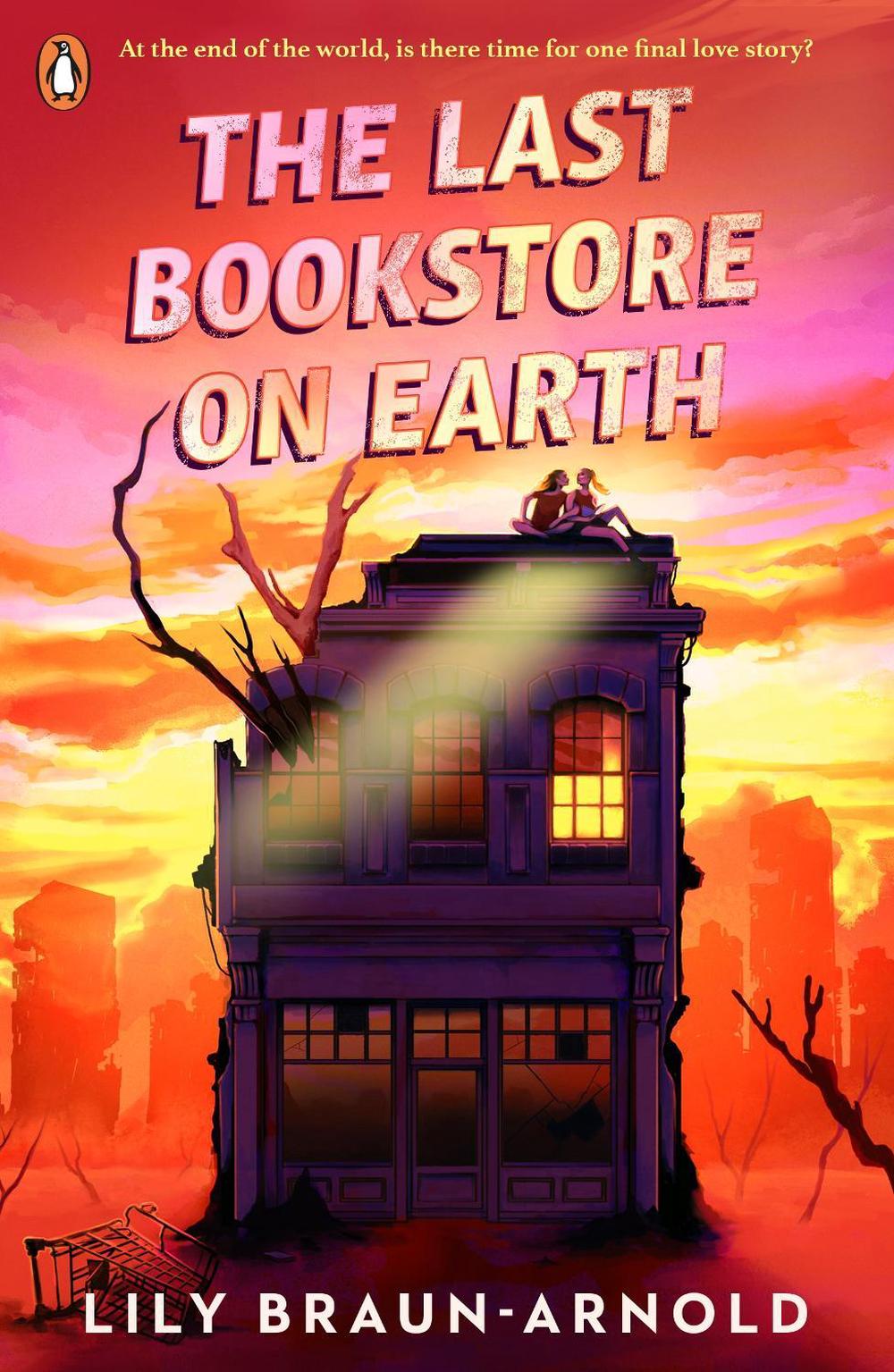 The Last Bookstore on Earth, 9780241701553