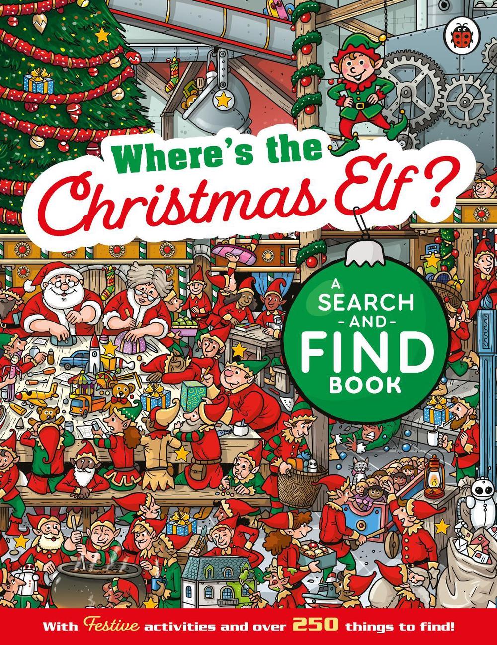 Where's the Christmas Elf? A Festive Search-and-Find Book, 9780241704653