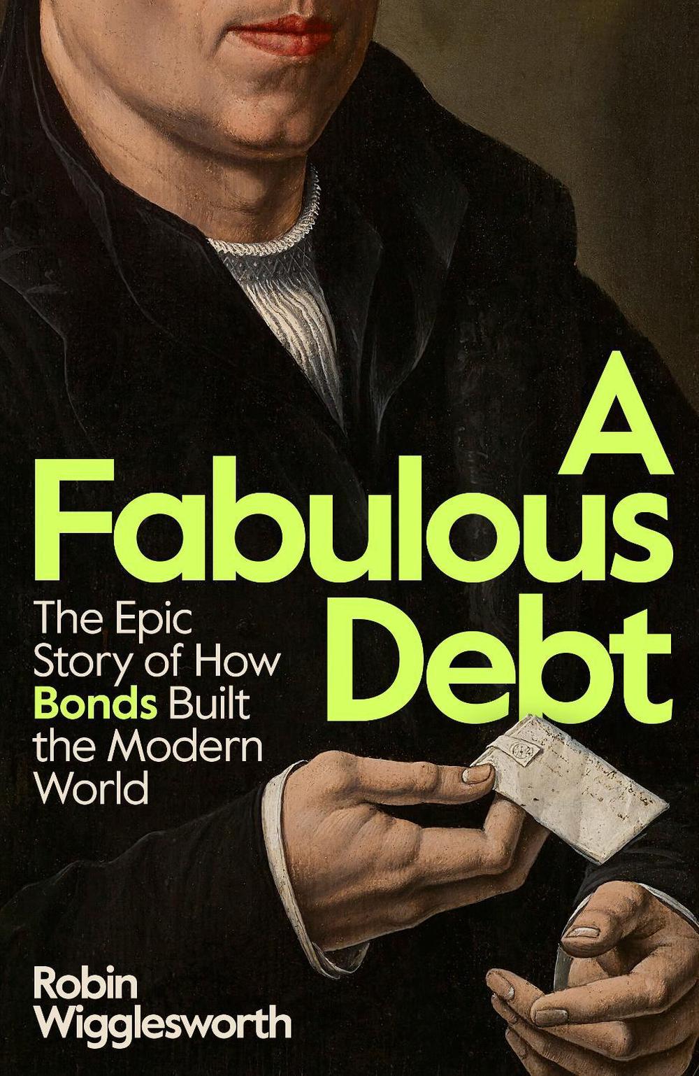 A Fabulous Debt by Robin Wigglesworth - ISBN: 9780241705681