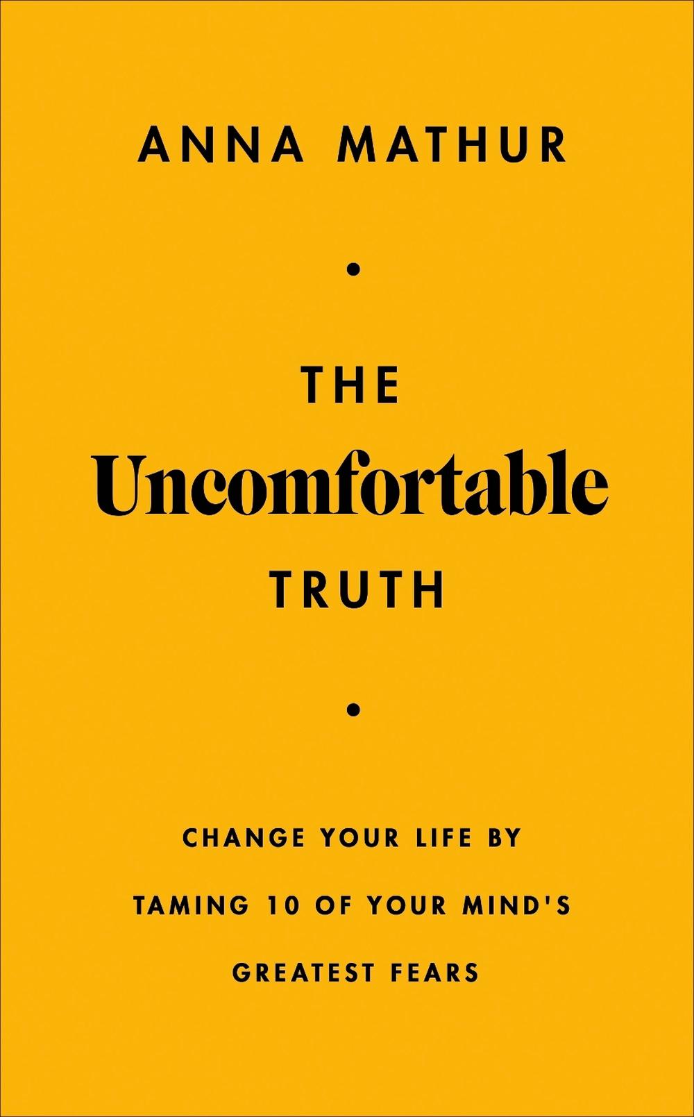 The Uncomfortable Truth by Anna Mathur - ISBN: 9780241707197