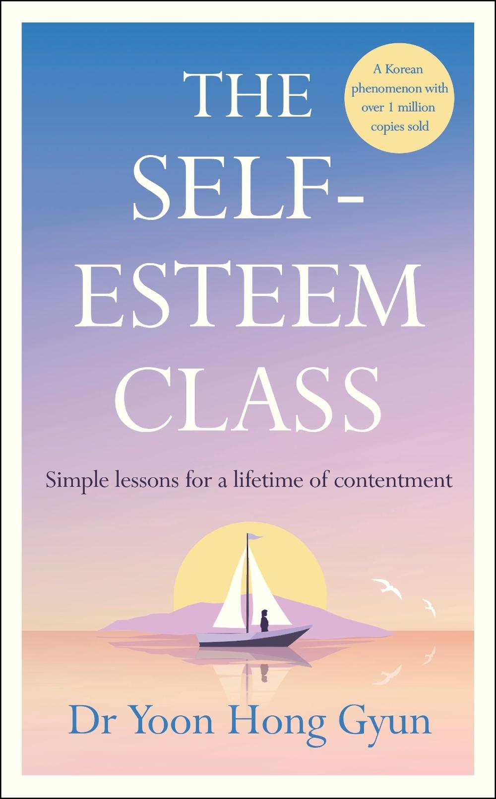 The Self-Esteem Class, 9780241707838