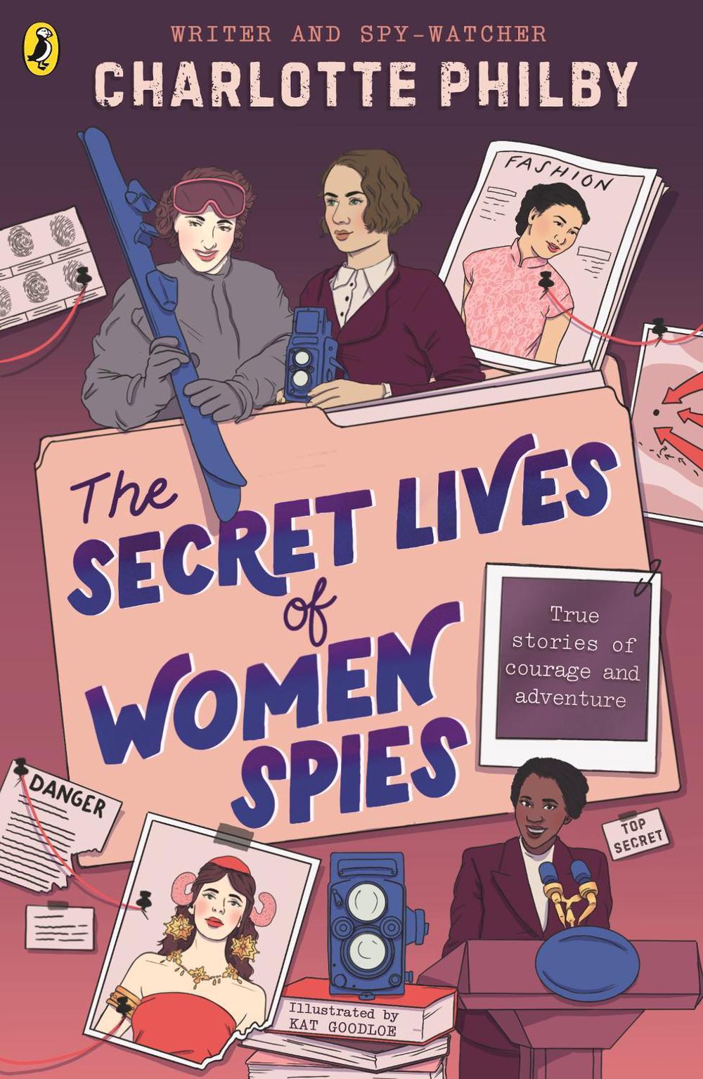 The Secret Lives of Women Spies, 9780241709436