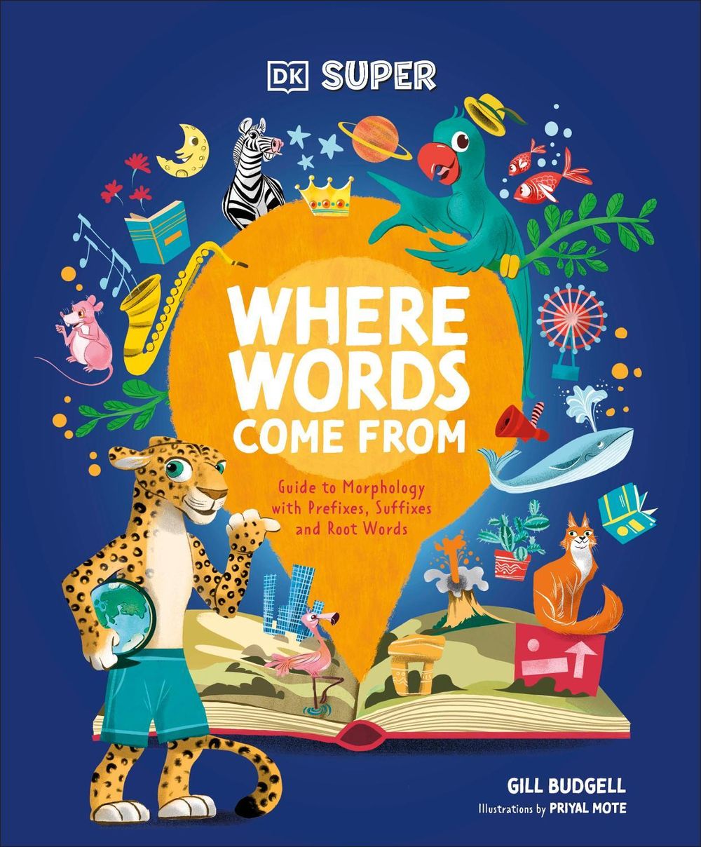 DK Super Where Words Come From by DK - ISBN: 9780241711712
