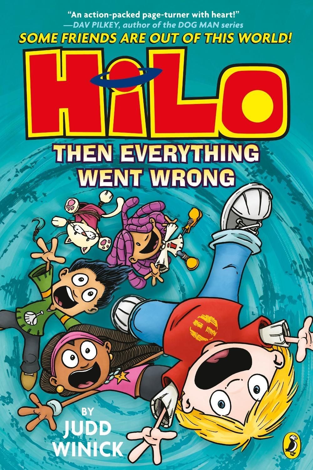 Hilo: Then Everything Went Wrong by Judd Winick - ISBN: 9780241711910