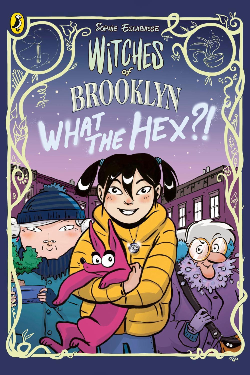 Witches of Brooklyn: What the Hex?!, 9780241712221