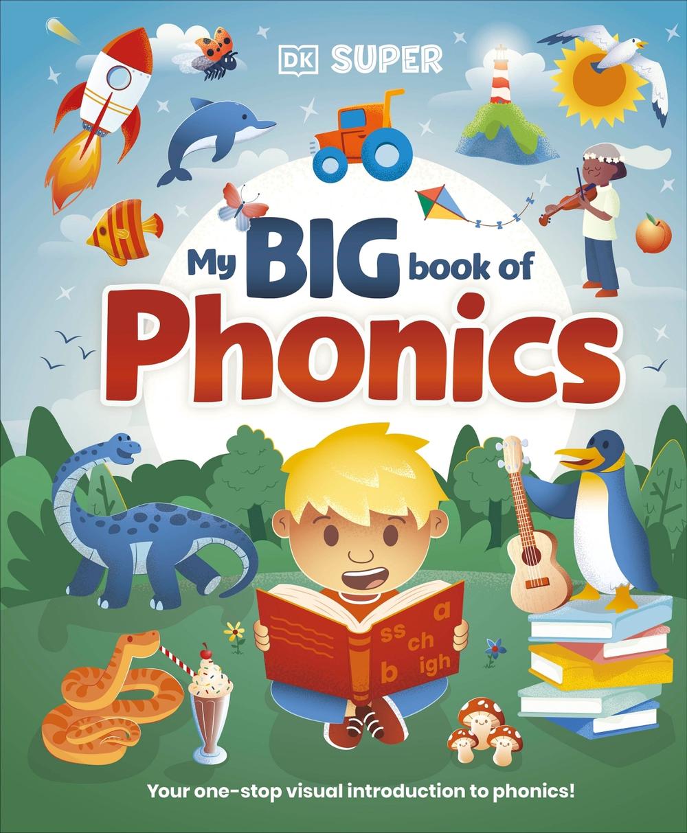 DK Super Phonics My Big Book of Phonics, 9780241712627