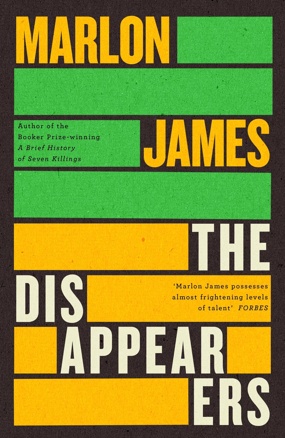 The Disappearers by Marlon James - ISBN: 9780241714416