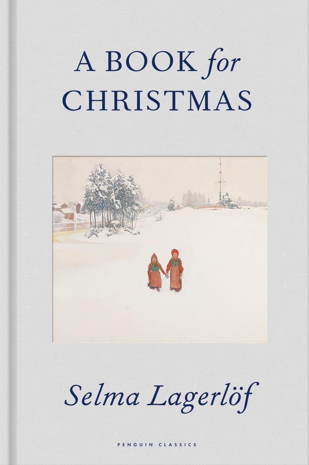 A Book for Christmas by Selma Lagerlöf - ISBN: 9780241715062