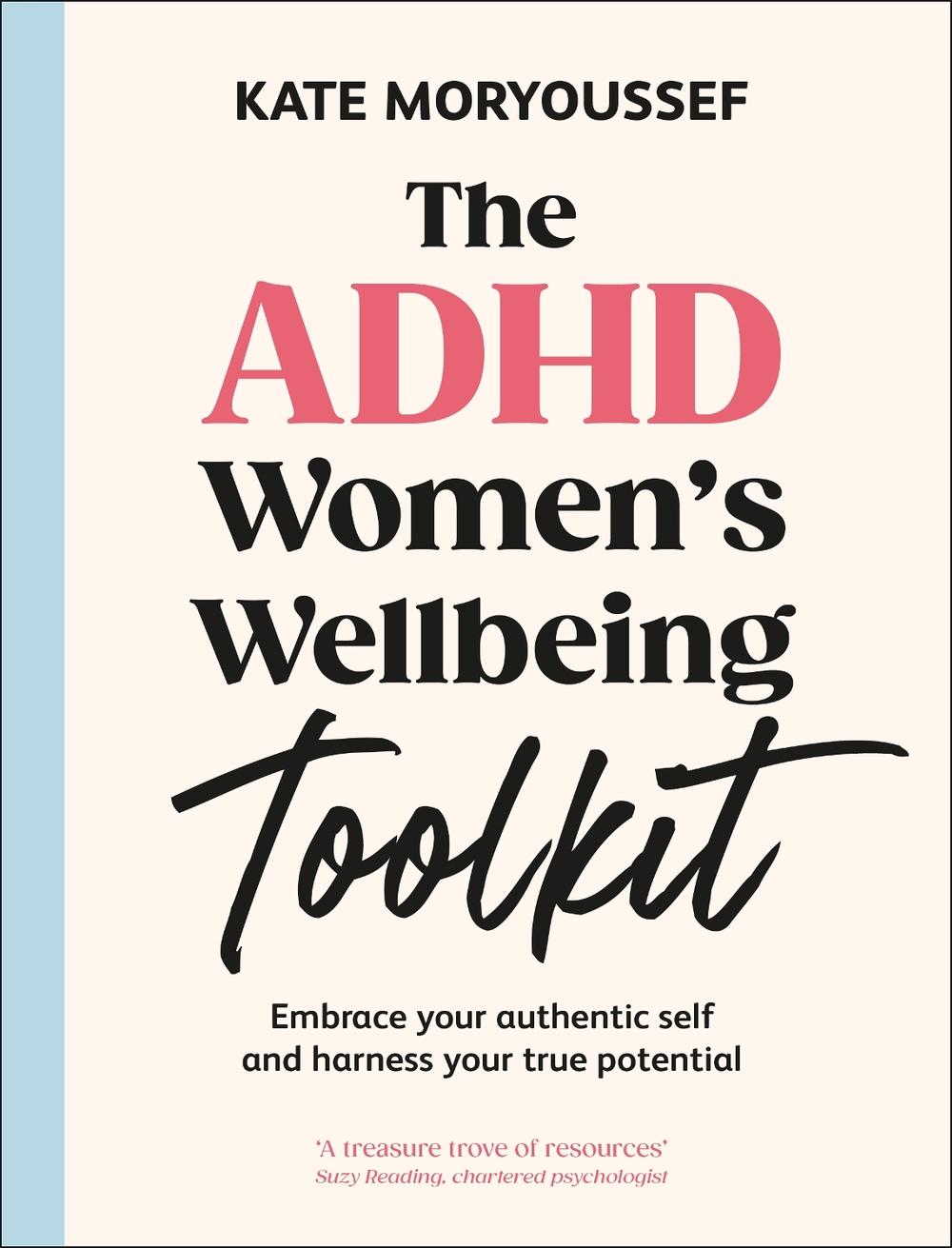The ADHD Women's Wellbeing Toolkit, 9780241715291