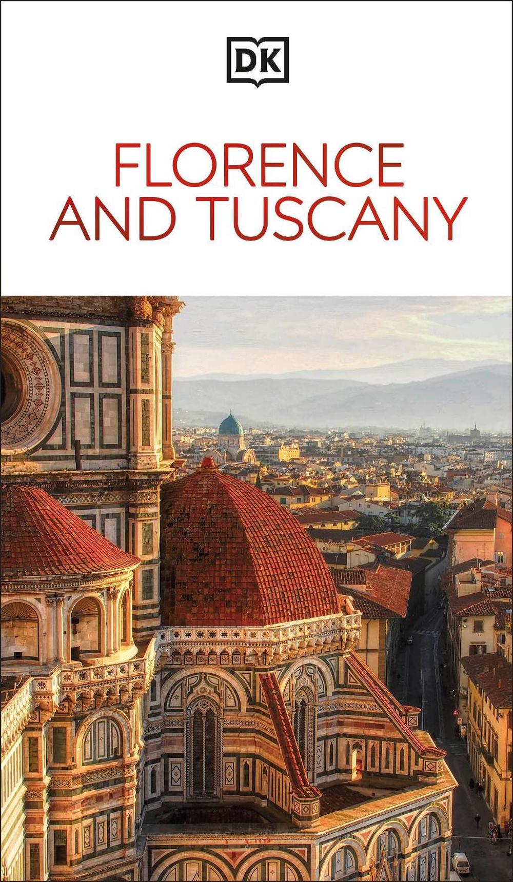 DK Florence and Tuscany by DK Travel - ISBN: 9780241717189