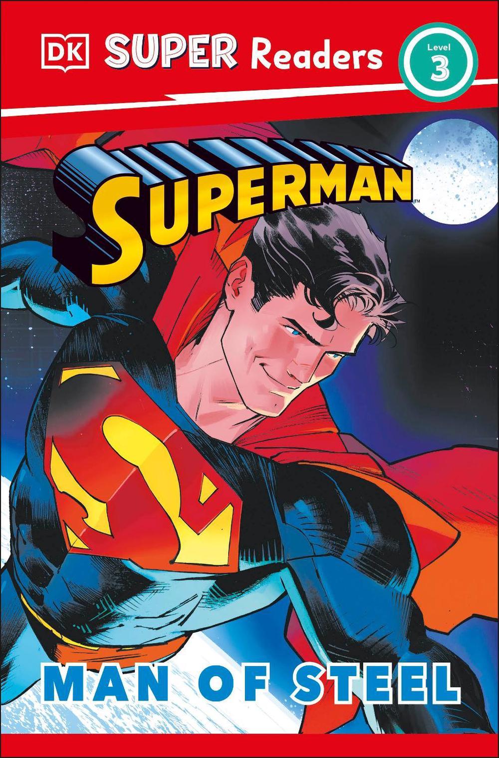 DK Super Readers Level 3 Superman Man of Steel by Matt Jones - ISBN: 9780241718124