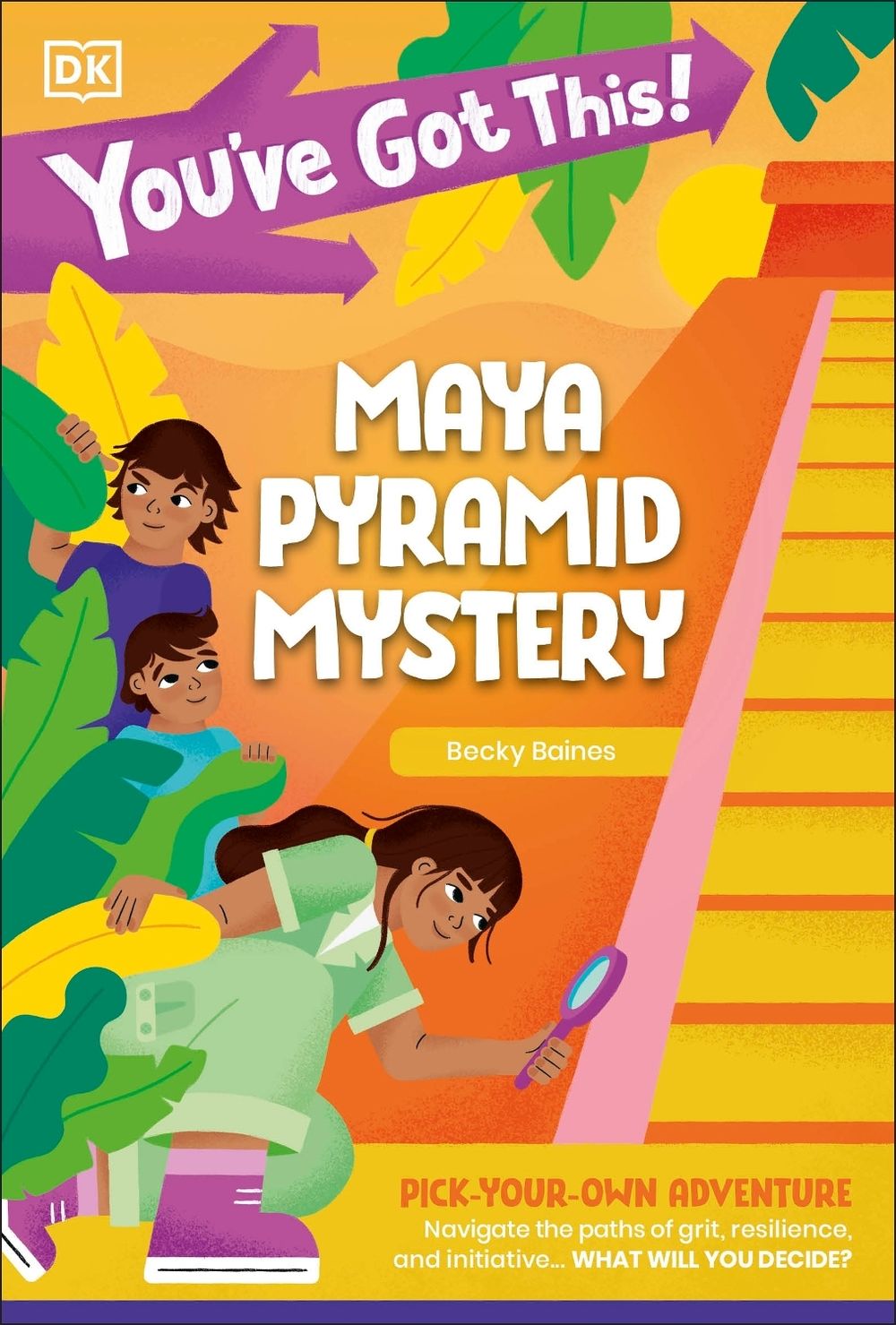 You've Got This! Maya Pyramid Mystery by DK - ISBN: 9780241718568