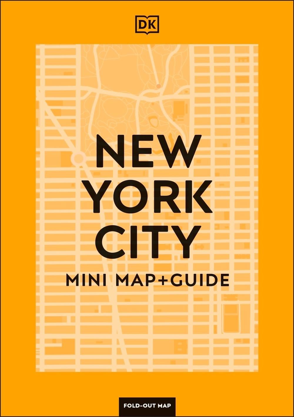DK New York City Mini Map and Guide, 9780241718964