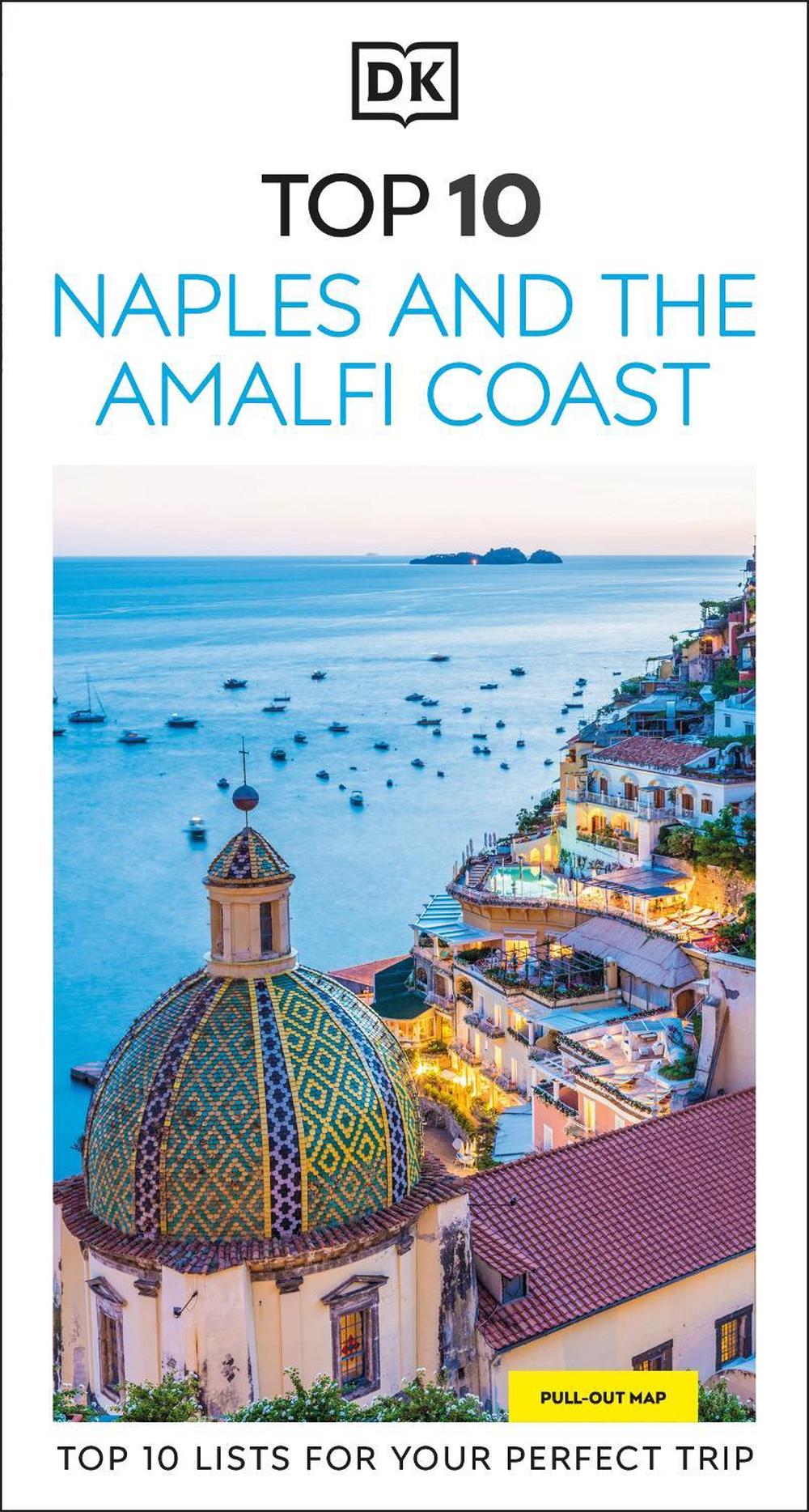 DK Top 10 Naples and the Amalfi Coast by DK Travel - ISBN: 9780241719756