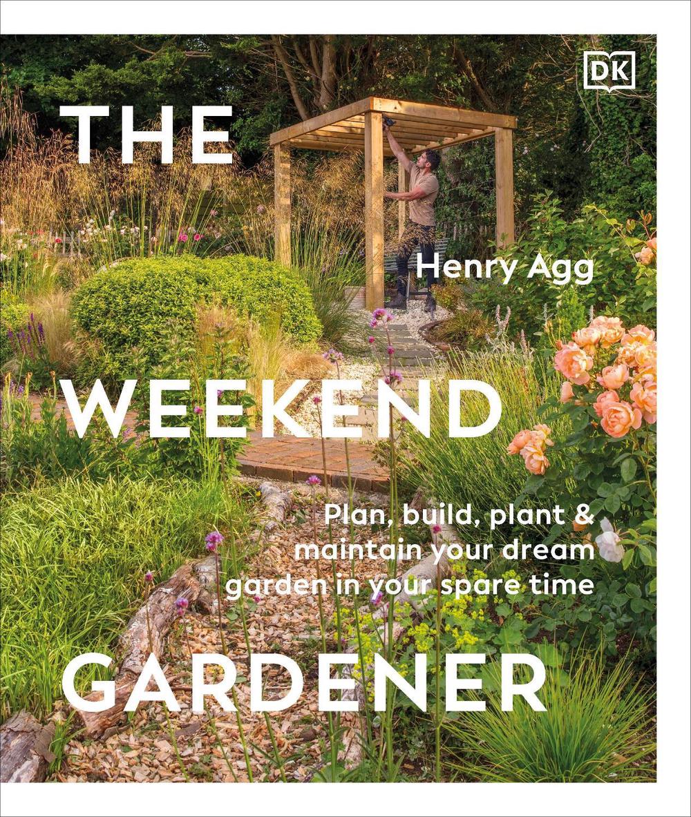 The Weekend Gardener, 9780241719909