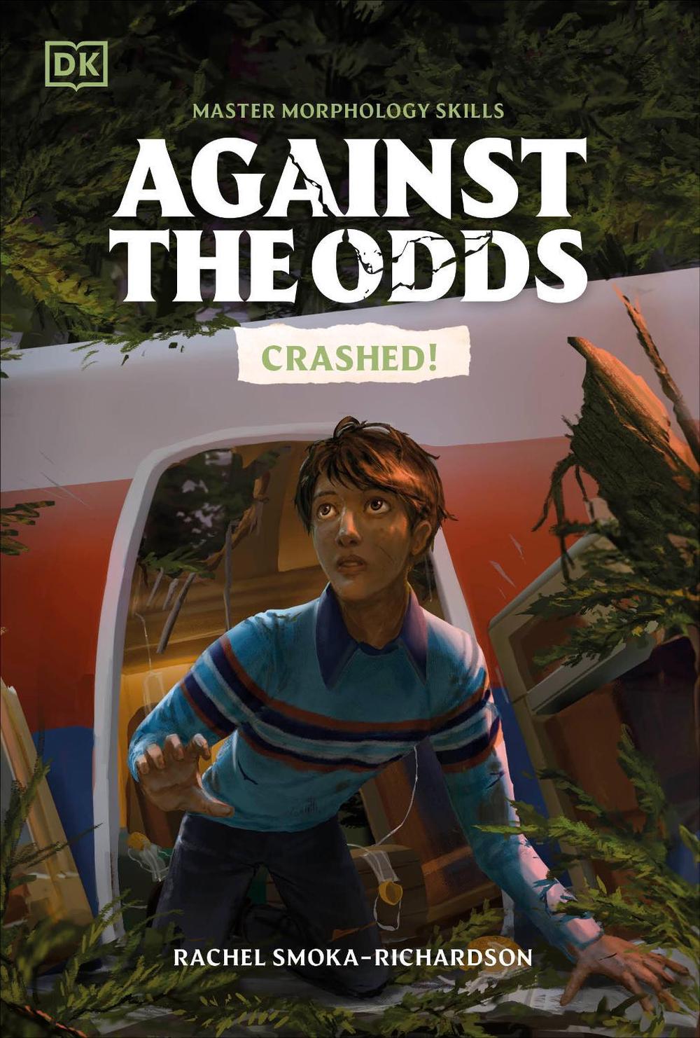 Against the Odds Crashed by DK - ISBN: 9780241720325